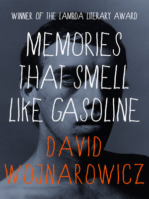 cover image of Memories That Smell Like Gasoline